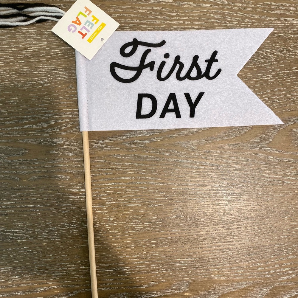 Target Bullseye Felt Flag “First Day” “Last Day”